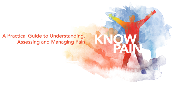 A Practical Guide to Understanding,Assessing and Managing Pain